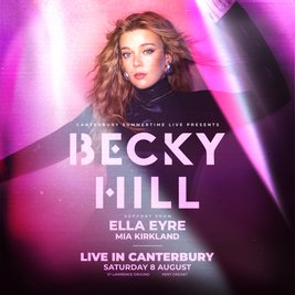 Canterbury Live Presents: Becky Hill