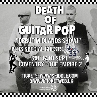 Death of Guitar Pop + special guests Block 33