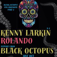 Black Octopus 8th Birthday Pt 2 with Kenny Larkin & Rolando at quarters