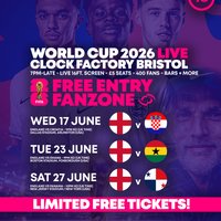 World Cup 2026: England vs Croatia @ Clock Factory Bristol