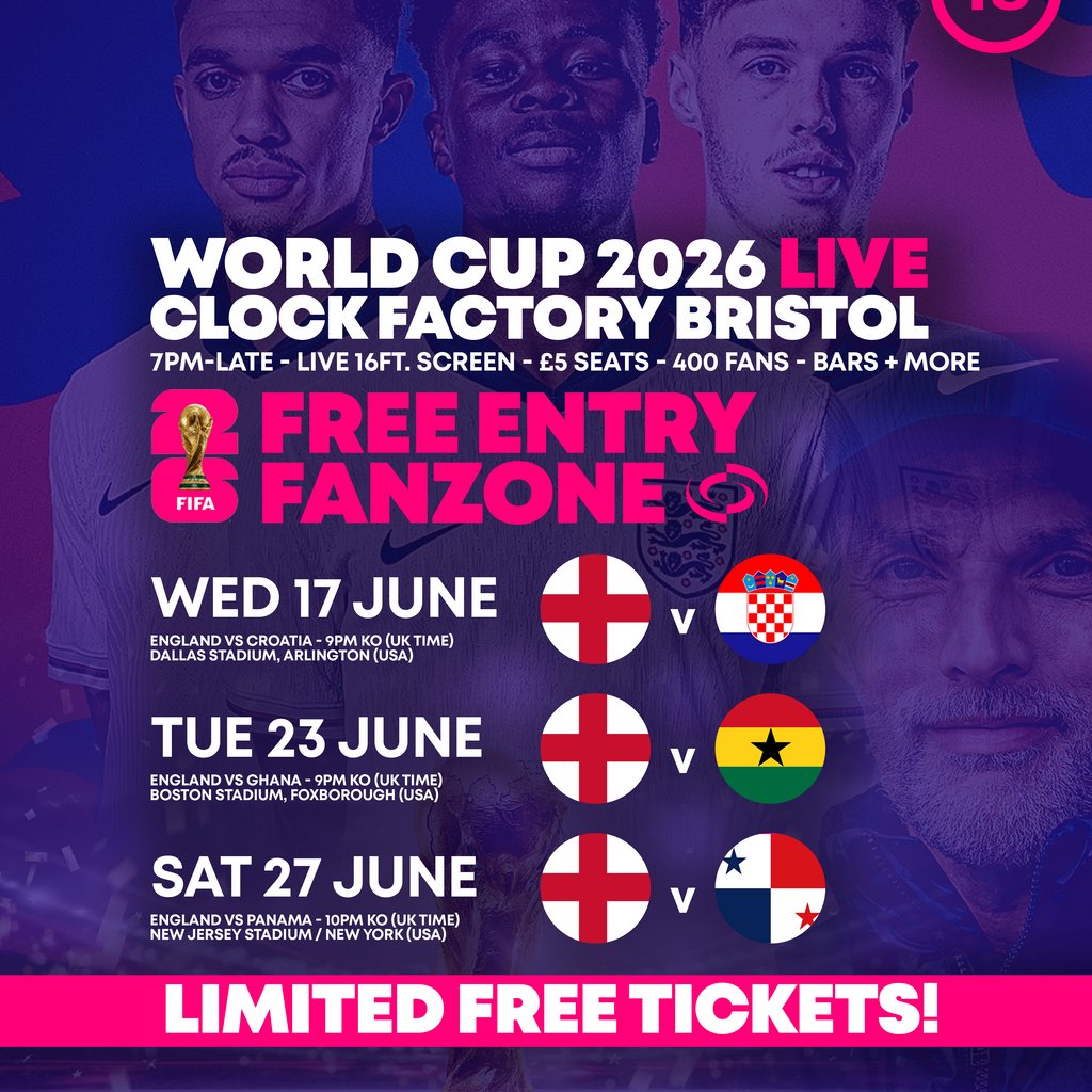 World Cup 2026: England vs Croatia @ Clock Factory Bristol