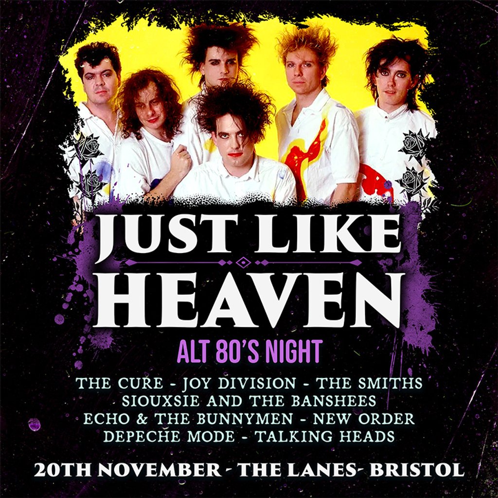 Just Like Heaven: Alt 80s Night (Bristol)