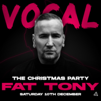 VOCAL Christmas Party ft DJ Fat Tony at LAB11