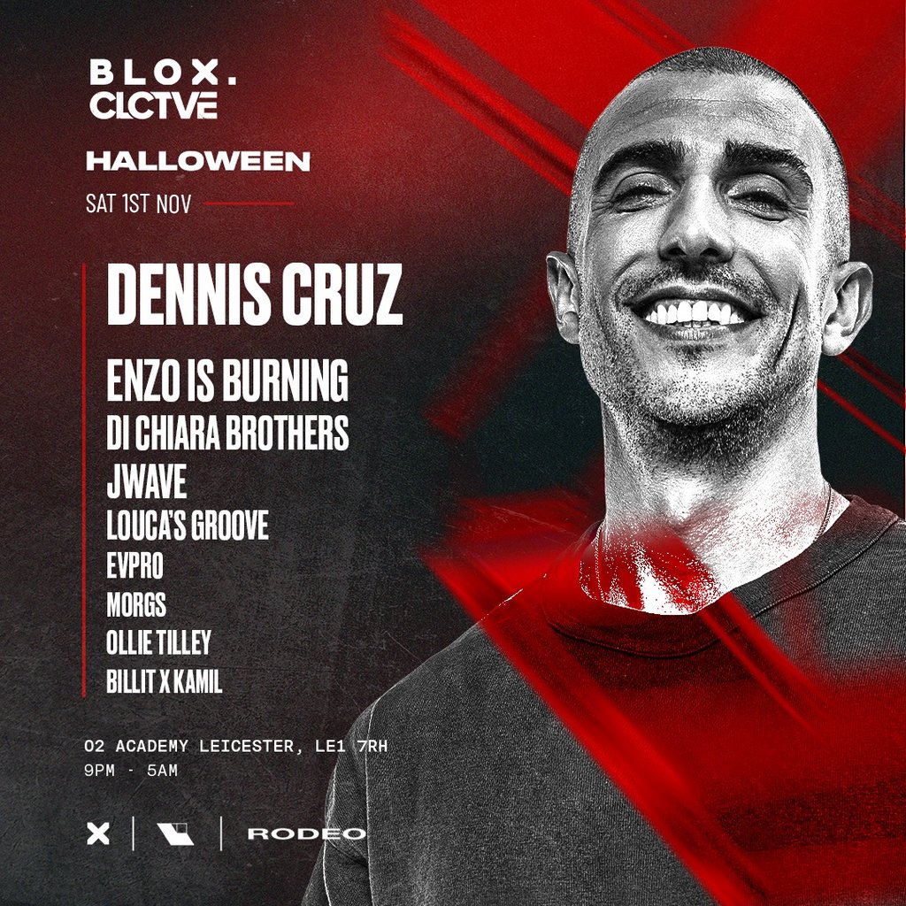 BLOX x CLCTVE presents DENNIS CRUZ + SPECIAL GUESTS