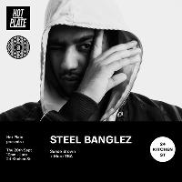 Steel Banglez at 24 Kitchen Street