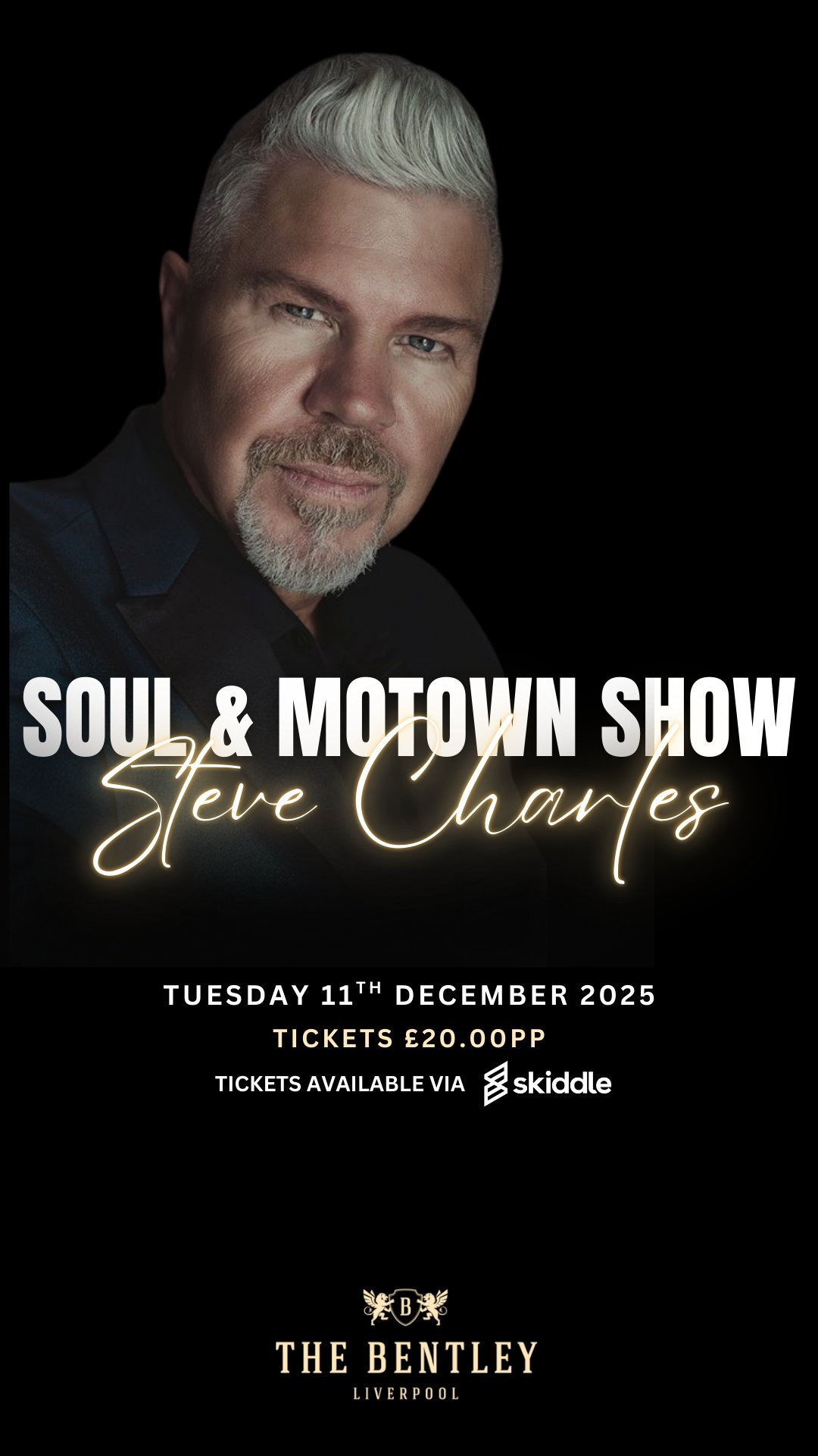 Mid-Week Christmas Show with Steve Charles! | The Bentley Liverpool Thu 11  December 2025
