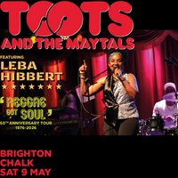 Toots and the Maytals-Feat Leba Hibbert at CHALK