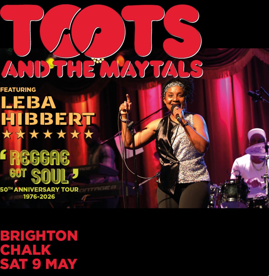 Tickets: Toots and the Maytals-Feat Leba Hibbert | CHALK Brighton