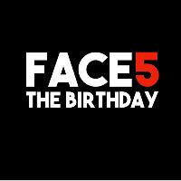 FACE5 - THE 5TH BIRTHDAY at Invisible Wind Factory