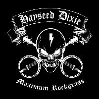 Hayseed Dixie Hayseed Dixie