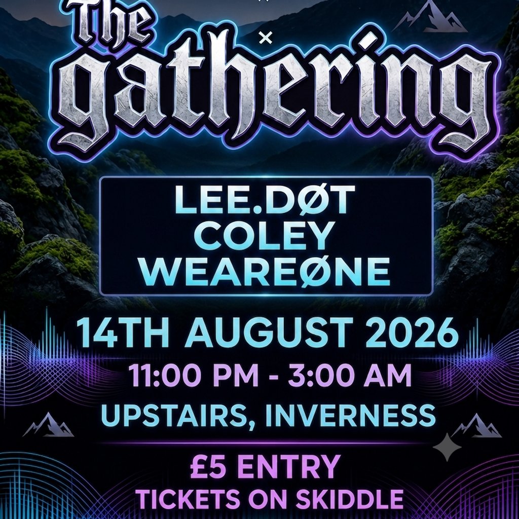 Highland Crossfaderz Presents - The Gathering
