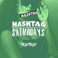 Hashtag Saturdays Tiger Tiger Student Sessions at Tiger Tiger