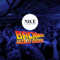 NICE Underground Pres BACK TO THE OLD SKOOL
