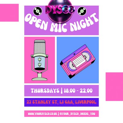 OPEN MIC NIGHT | DysCo Liverpool