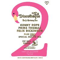 La Discotheque 2nd Birthday Manchester La Discotheque 2nd Birthday Manchester