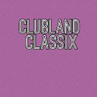 Clubland Classix at Stockport Masonic Guildhall