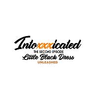 Intoxxxicated Pt 2 - Little Black Dress Unleashed at HEX NIGHTCLUB