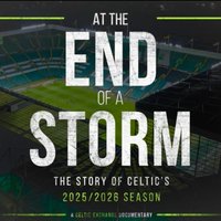 At The End Of A Storm - The Story Of Celtic's 2025/26 Season at Grace's Irish Centre