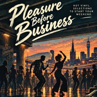 Pleasure Before Business - Free Entry at The Spotted Dog