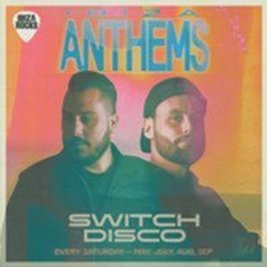 Ibiza Anthems with Switch Disco Closing Party