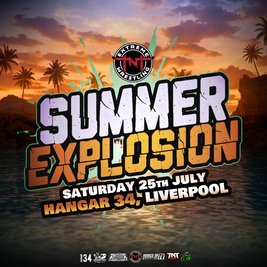 TNT Extreme Wrestling: Summer Explosion 2026