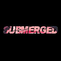 SUBMERGED SUBMERGED