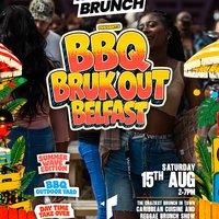 The Reggae Brunch - BELFAST BBQ BRUK OUT - Sat 15th Aug at Thompsons Garage