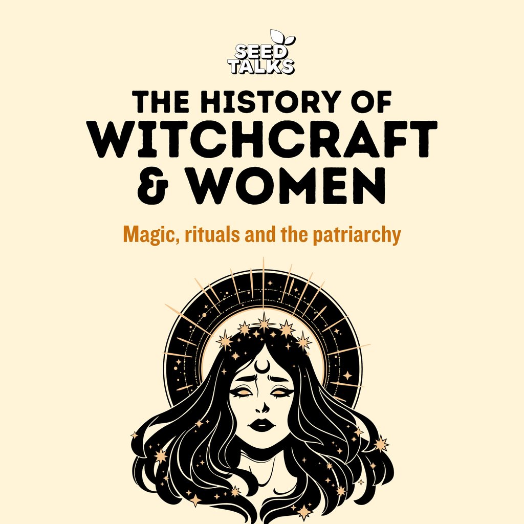 Seed Talks: The History of Witchcraft & Women at The Glee Club Cardiff, Cardiff
