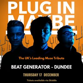 Plug In Maybe, Muse Tribute - Live at Beat Generator
