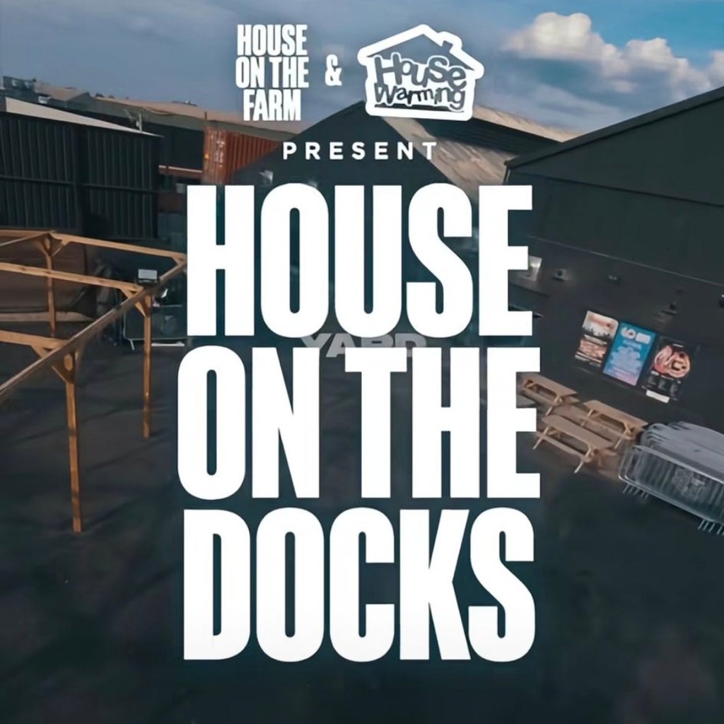 House on the Docks with Wiley, SUPA D & many more