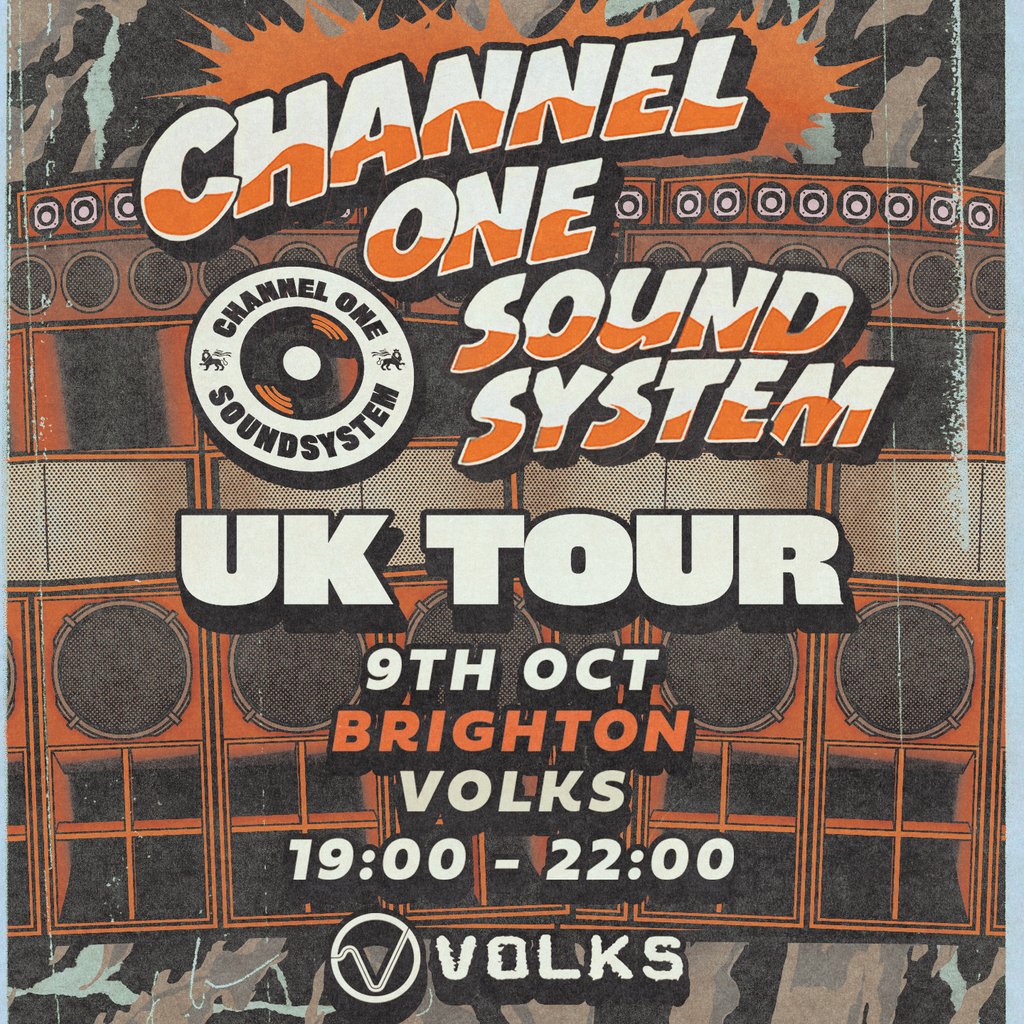 Channel One Sound System UK Tour: Brighton