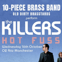 The Killers: Hot Fuss Performed Live by a 10-Piece Brass Band at O2 Ritz