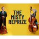The Misty Reprize - Live @ Billy's Event Title Pic