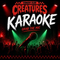 Free Karaoke || Creatures Comedy Club