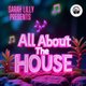 All About The House Event Title Pic