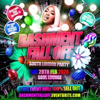 Bashment Fall Off - Everyone Free Before 12AM at Soul Lounge Clapham