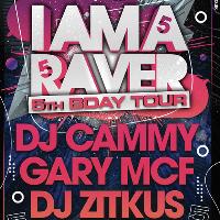 IAM A RAVER 5th Bday Tour IAM A RAVER 5th Bday Tour