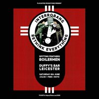 Interrobang, Spitting Feathers, Boilermen