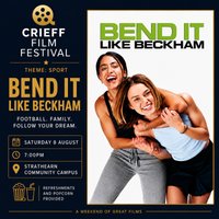 Crieff Film Festival 2026 - Bend it Like Beckham at Strathearn Community Campus