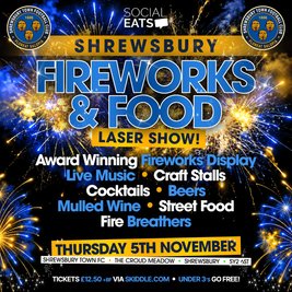 Shrewsbury Town Fireworks & Food 2026