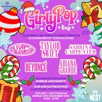 GirlyPop Live Xmas | The Nest, Nottingham at The Nest