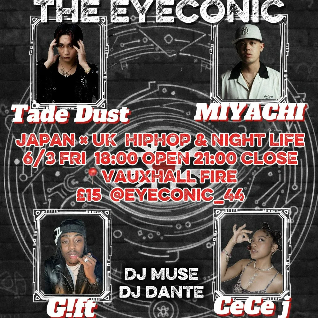 Japan × UK Nightlife in London  "THE EYECONIC"　