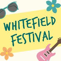 Whitefield Festival Whitefield Festival