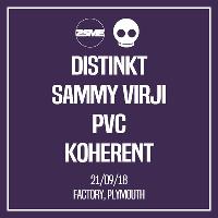 DISTINKT, SAMMY VIRJI, PVC & KOHERENT - 2SME x Occult Freshers