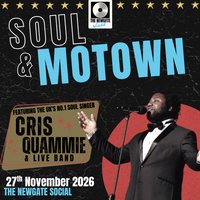 Soul &amp; Motown with Cris Quammie