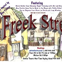 Freek Street, A New Musical