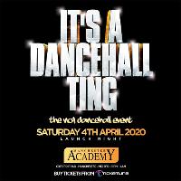 It's A Dancehall Ting at Club Academy