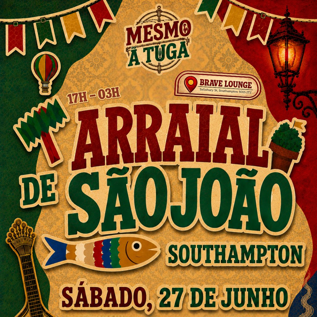 ARRAIAL DE SAO JOAO - BRAVE LOUNGE, Southampton