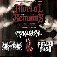 Mortal Remains - Feral Ghoul - Misko Boba - Pallid Mask