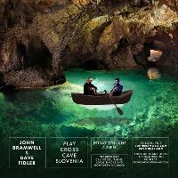 John Bramwell & Dave Fidler play The Cross Cave, Slovenia John Bramwell & Dave Fidler play The Cross Cave, Slovenia